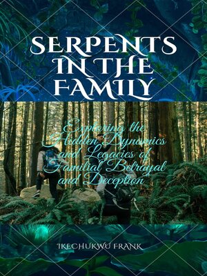 cover image of SERPENTS IN THE FAMILY
